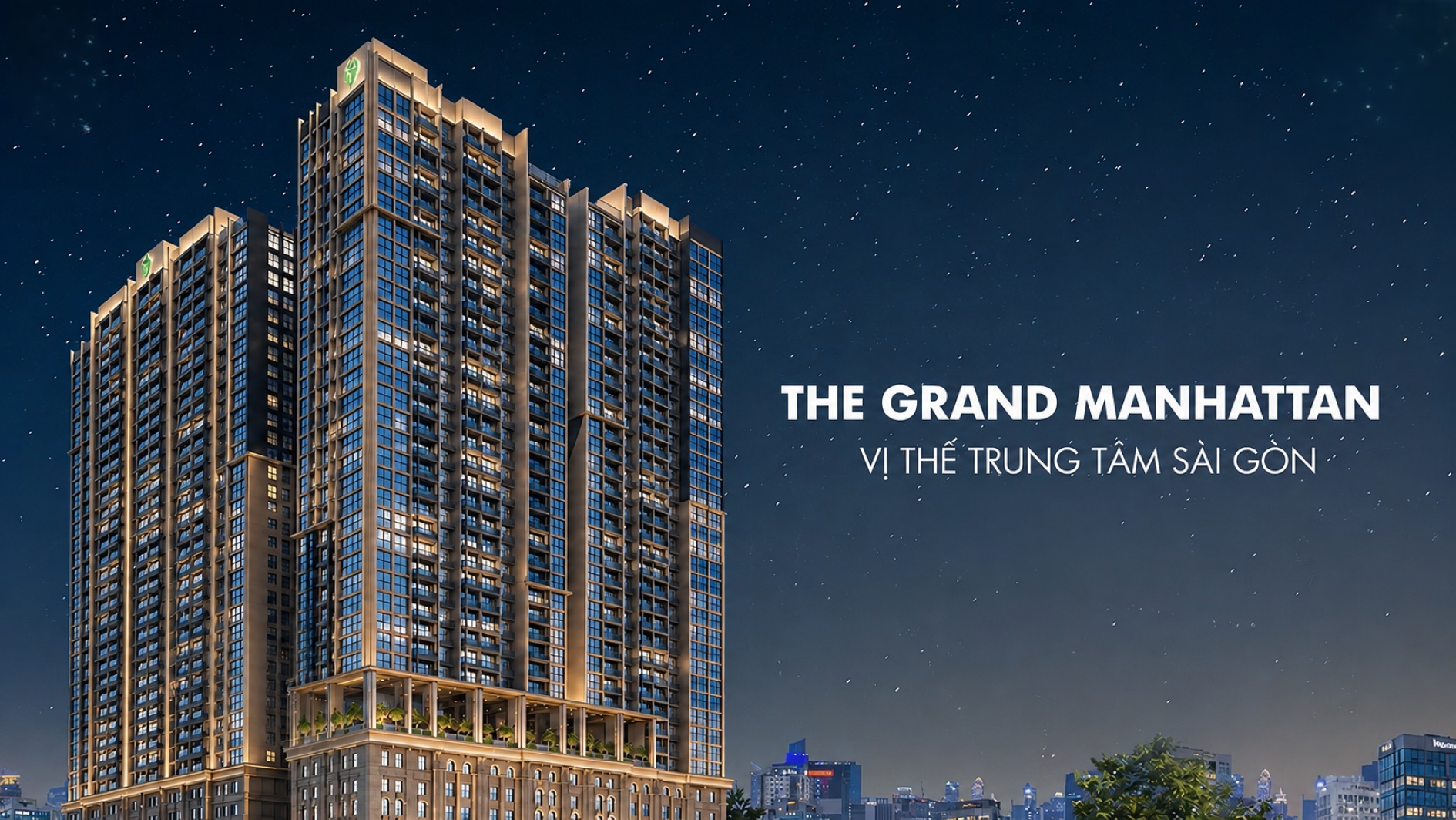 Vị thế trung tâm Sài Gòn của The Grand Manhattan