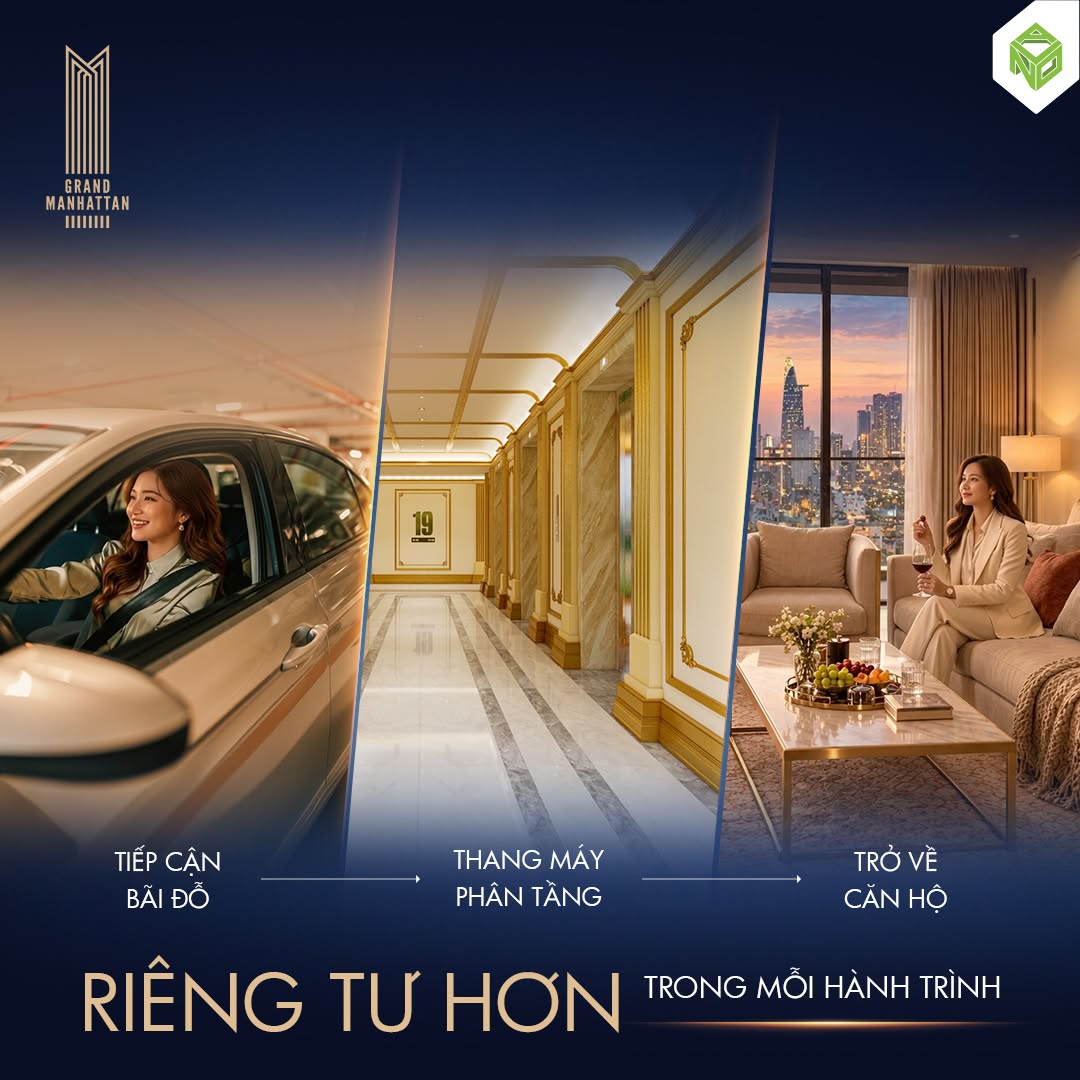 Hành trình di chuyển riêng tư tại The Grand Manhattan